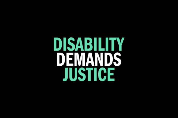 Disability Demands Justice