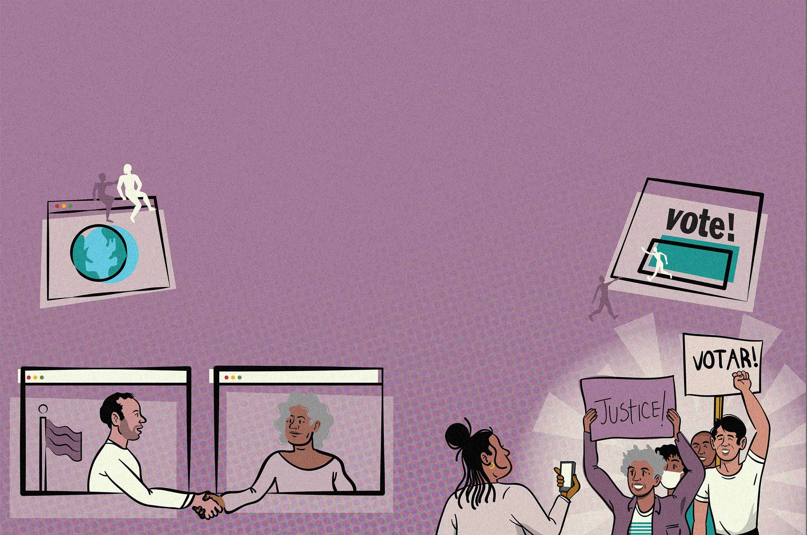 An illustration with a textured purple background. On the left are two figures seated on an internet browser. Beneath them are two people reaching out of browser windows to shake hands while a scene of protest is bursting to the right. Above, a graphic with the words Vote!