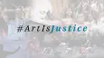 Text: #ArtIsJustice over a collage of artists with disabilities.