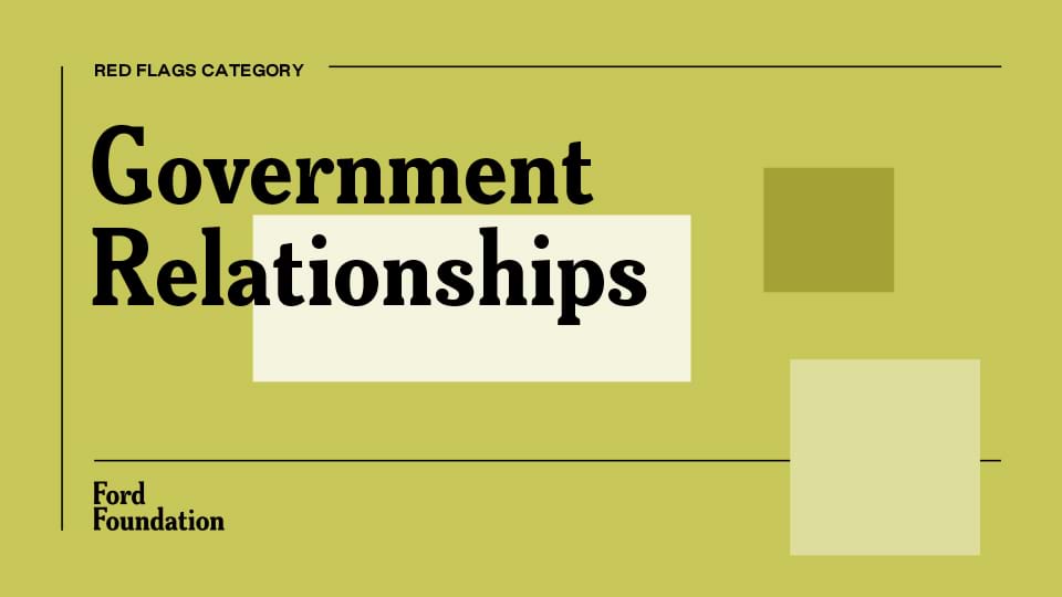 Image with the following text: Red flag category - Government Relationships