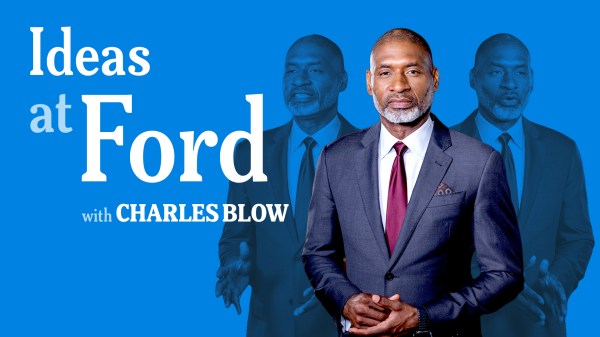 Portrait of Charles Blow with the text "Ideas at Ford with Charles Blow" next to it