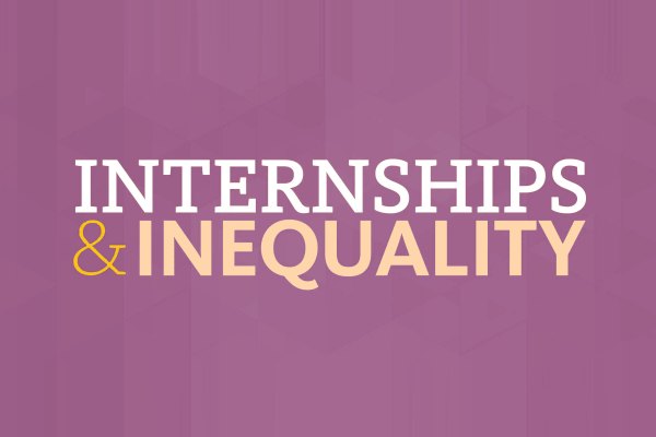 "Internships & Inequality" typographic image against a purple background