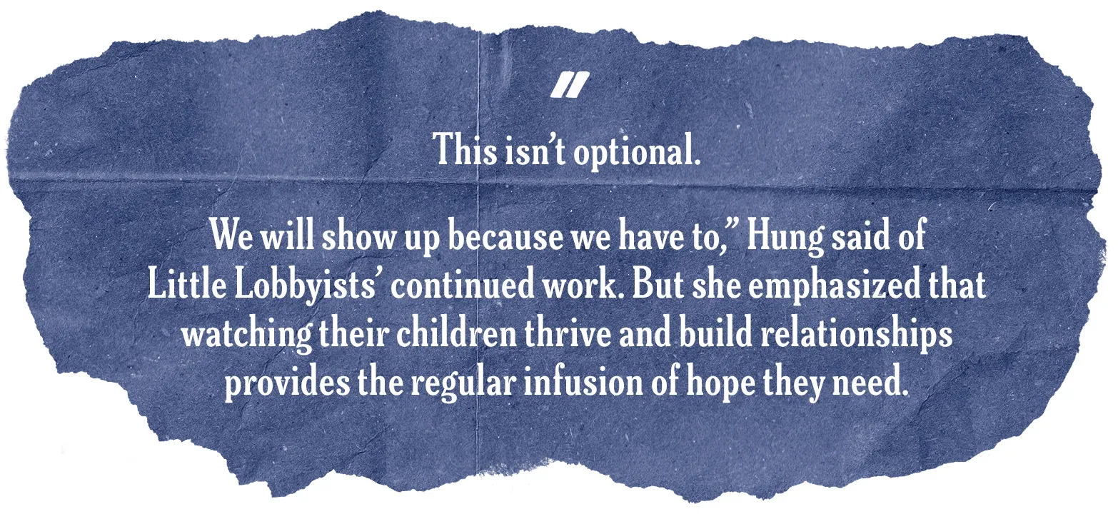 A quote on a blue torn-paper background: "This isn’t optional. We will show up because we have to." The text emphasizes the Little Lobbyists' commitment to healthcare advocacy, noting that watching their children thrive provides the hope needed to continue their work.